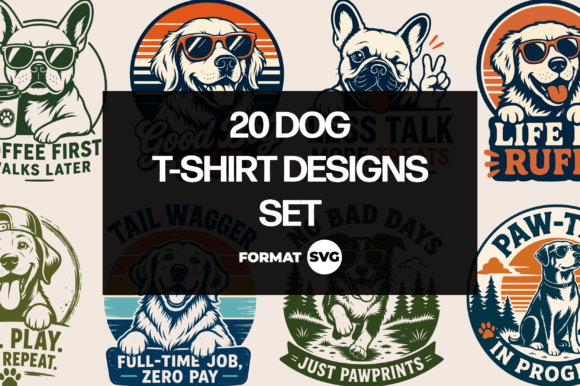 20 Dog SVG T-Shirt Designs Set