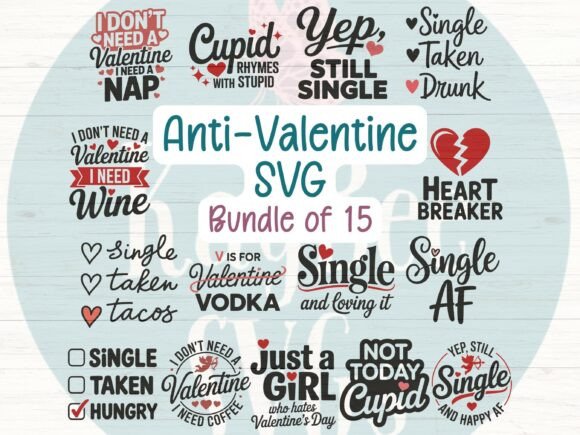 Anti-Valentine's Graphics & T-Shirt Designs
