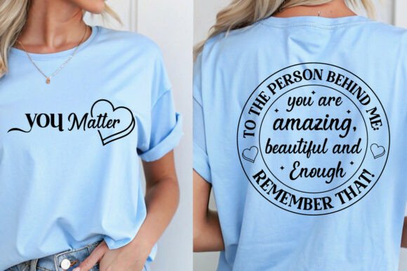 Dear Person Behind Me SVG for T-Shirt Graphics