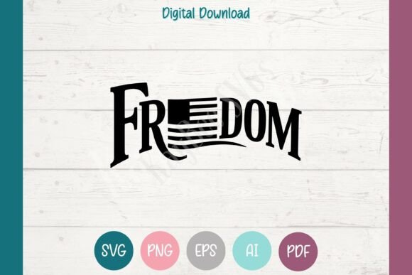 Freedom SVG US Flag Graphics for T-Shirt Designs
