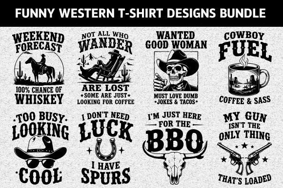 Funny Western T-Shirt Designs Bundle: Graphics & T-Shirt Designs