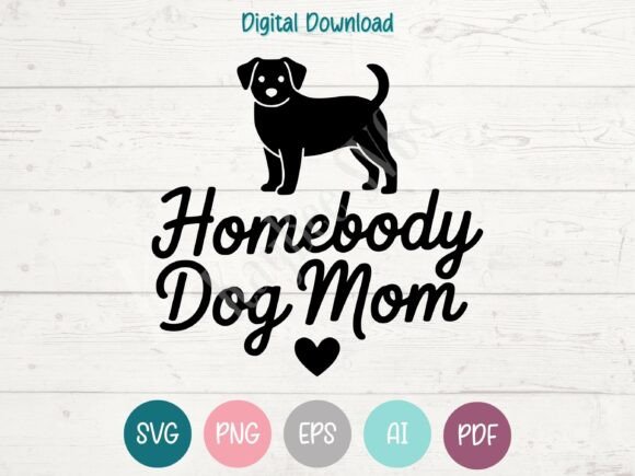 Homebody Dog Mom SVG Review for Embroidery Projects