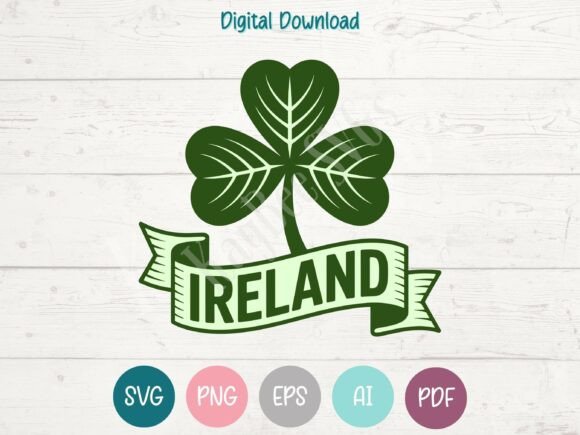 Ireland Clover St Patricks Day SVG T-Shirt Graphics