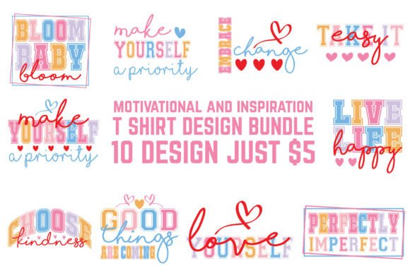 Motivation and Inspiration Tshirt Design