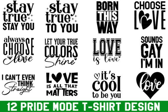 Pride Mode T-Shirt Designs Bundle: Graphics & T-Shirt Designs