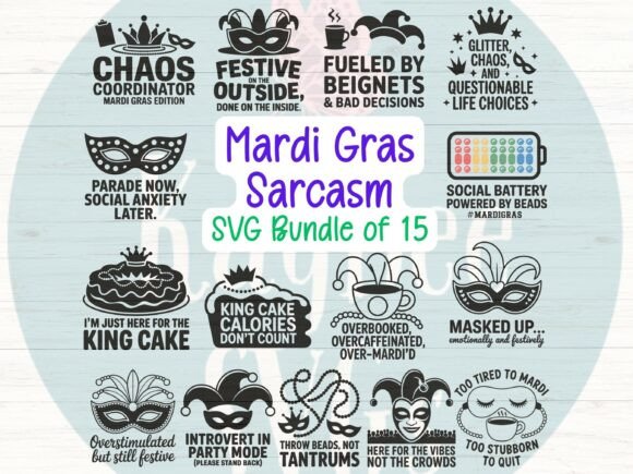Sarcastic Mardi Gras SVG Bundle of 15: Graphics for T-Shirt Designs