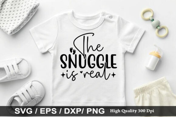 The SNUGGLE is Real: Graphics & T-Shirt Designs